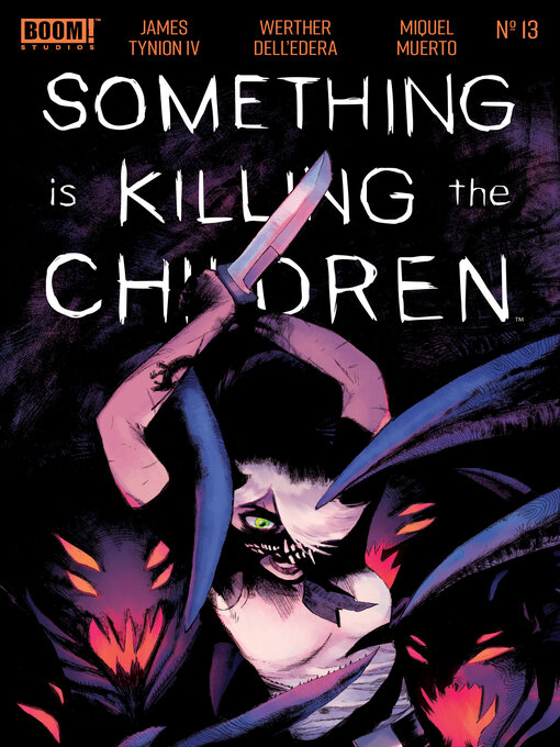 Title details for Something is Killing the Children (2019), Issue 13 by James Tynion IV - Available